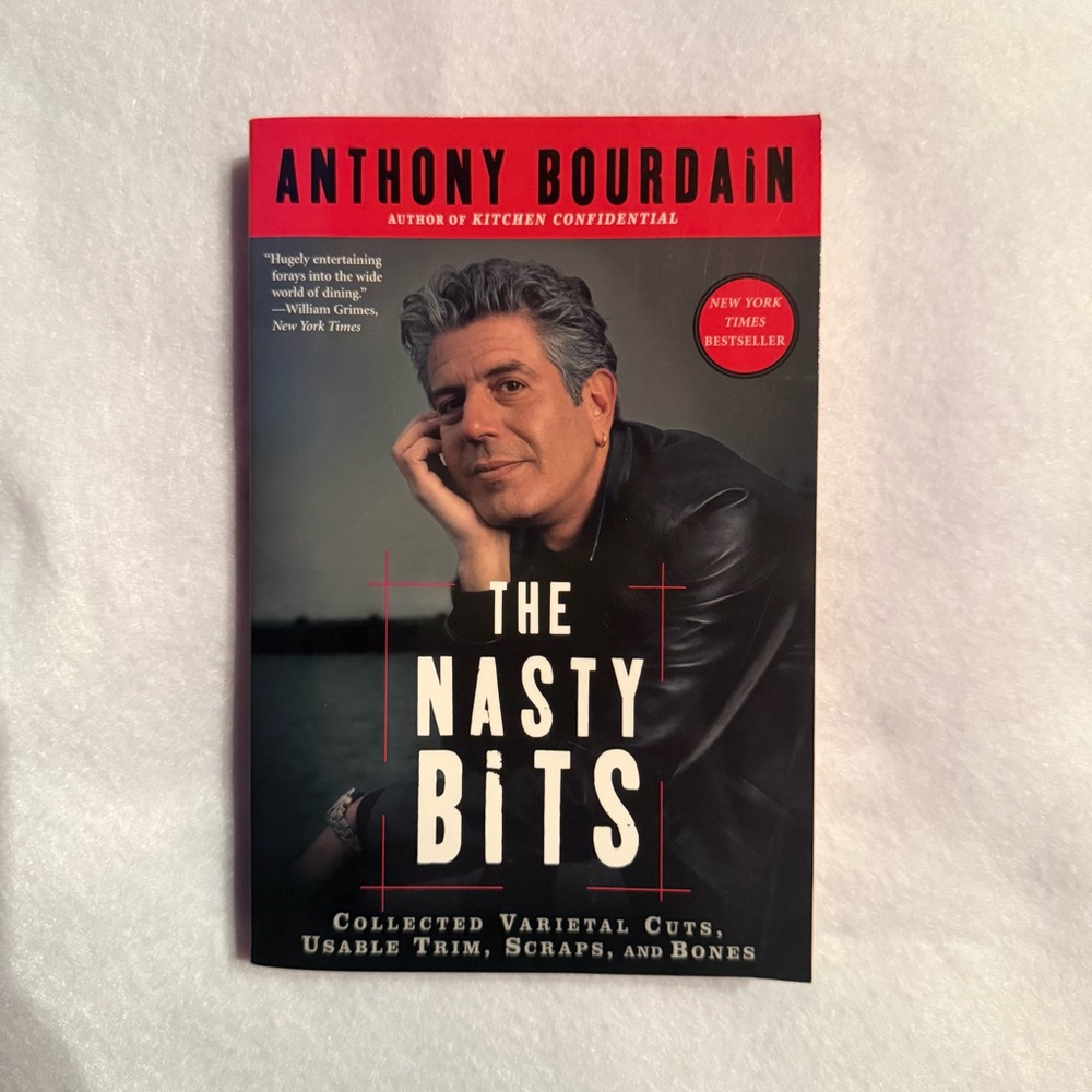 Anthony Bourdain - “The Nasty Bits” softcover used book.